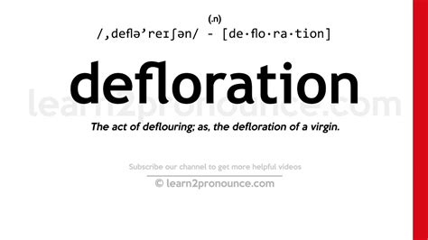 defloration meaning and pronunciation